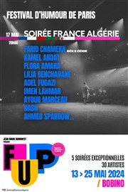 La soirée France / Algérie | FUP Festival d'humour de Paris Bobino Affiche