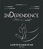 Independence Petit gymnase au Thatre du Gymnase Marie-Bell Affiche
