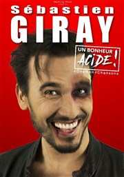 Sébastien Giray dans Un bonheur acide ! L'Europen Affiche