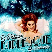 4ème Festival Burlesque de Toulouse Le Kalinka Affiche