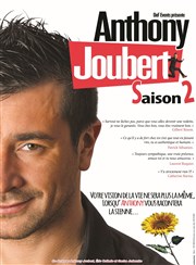 Anthony Joubert dans Saison 2 Caf Thtre du Ttard Affiche