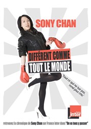 Sony Chan dans Différent comme tout le monde Thtre Comdie Odon Affiche