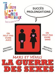 Mars et Vénus : La guerre des sexes Thtre Les Blancs Manteaux Affiche
