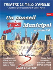 Un conseil très municipal | 400 ème Thtre Le Mlo D'Amlie Affiche
