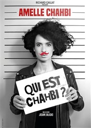 Amelle Chahbi dans Qui est Chahbi ? Centre culturel Jacques Prvert Affiche