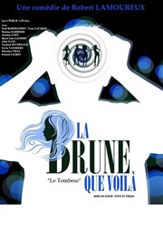 La Brune que voilà Centre Culturel Municipal Jean Moulin Affiche