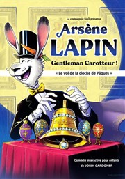 Arsène Lapin, gentleman carotteur La Comdie de Nmes Affiche