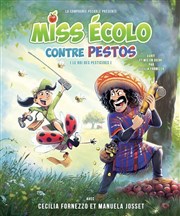Miss Ecolo contre Pestos (le roi des pesticides) Comdie de Rennes Affiche