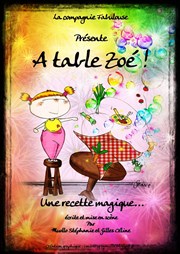 A table Zoé Thtre Le Climne Affiche