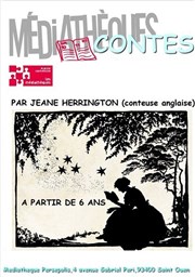 Conte en Anglais par Jeane Herrington Auditorium de la Mdiathque Persepolis Affiche