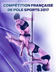 Compétition Française de Pole Sports | 2ème édition Palais des Glaces - grande salle Affiche