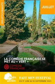 La Comédie Française se met au vert : Des jours d'une stupéfiante clarté par Éric Genovèse Thtre de Verdure-jardin Shakespeare Affiche