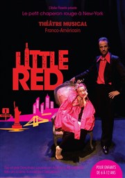 Little red- Le petit chaperon rouge à New York Carr Rondelet Thtre Affiche