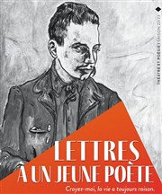 Lettres à un jeune poète Les Dchargeurs - Salle La Bohme Affiche