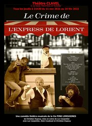 Le Crime de L'Express de Lorient Thtre Clavel Affiche