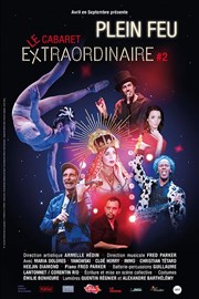 Le Cabaret Extraordinaire : Plein Feu Thtre du Vsinet - Cinma Jean Marais Affiche