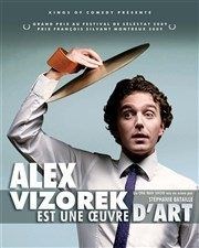 Alex Vizorek dans Alex Vizorek est une oeuvre d'art Salle Jean Vilar Affiche