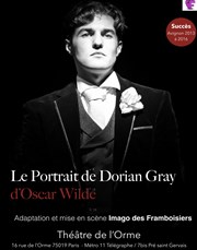 Le Portrait de Dorian Gray Thtre de L'Orme Affiche