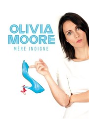 Olivia Moore dans Mère indigne Thtre de la Cit Affiche