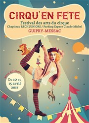 Cirqu'En Fête: Spectacle enfants & Stage de cirque Chapiteau Rech juniors Affiche