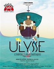 Ulysse, l'odyssée fantastique Thtre Michel Affiche