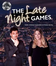 Tania Dutel et Conan Coquerel dans The Late Night Games Le Sentier des Halles Affiche