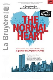 The Normal Heart Thtre la Bruyre Affiche