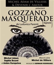 Gozzano Masquerade Thtre de Nesle - grande salle Affiche
