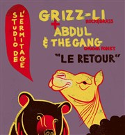 Grizz-Li & Abdul & The Gang Studio de L'Ermitage Affiche