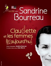Sandrine Bourreau dans Claudette et les femmes d'aujourd'hui L'Azile La Rochelle Affiche
