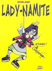 Sylvie Allias dans Lady-Namite La comdie de Marseille (anciennement Le Quai du Rire) Affiche