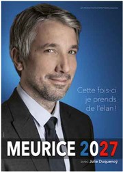 Guillaume Meurice dans Meurice 2027 Le Cadran Affiche