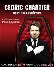 Cédric Chartier dans Chartier, Un spectacle vivant ... ou presque Dfonce de Rire Affiche