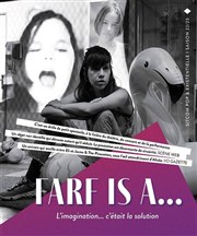 Farf is a... Les Dchargeurs - Salle Vicky Messica Affiche
