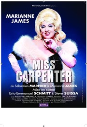 Miss Carpenter | avec Marianne James Thtre du Casino Barrire (Bordeaux) Affiche