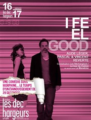 I feel good | Reprise Les Dchargeurs - Salle Vicky Messica Affiche