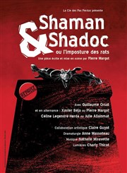 Shaman et Shadoc ou l'imposture des rats Thtre Essaion Affiche