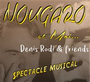 Denis Rodi & Friends : Nougaro et moi Artootem Affiche