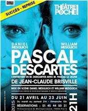 Pascal Descartes | avec Daniel Mesguich Thtre de la Cit Affiche