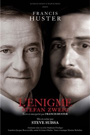 L'Énigme Stefan Zweig | avec Francis Huster Espace Rachi Affiche
