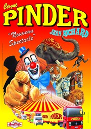 Cirque Pinder | Paris - Pelouse de Reuilly Chapiteau Pinder  Paris Affiche