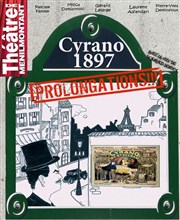 Cyrano 1897 Thtre de Mnilmontant - Salle Guy Rtor Affiche