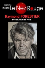 Raymond Forestier dans Pécho pour les Nuls Le Nez Rouge Affiche