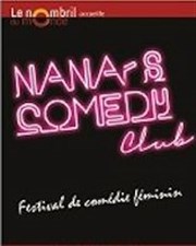 Nana's cOmedy Club Thtre le Nombril du monde Affiche