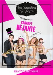 Cabaret Déjanté par les demoiselles du K Barré Le Royal Comdie Affiche