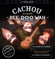 Cachou - Bee Doo Wah Le Kalinka Affiche