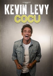 Kevin Levy dans Cocu Thtre BO Avignon - Novotel Centre - Salle 2 Affiche