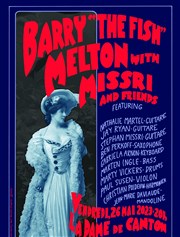 Barry The Fish Melton with Missri and Friends La Dame de Canton Affiche