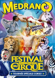 Fantastique Festival International du Cirque Medrano | - à Biguglia Chapiteau Medrano  Biguglia Affiche