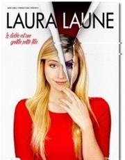 Laura Laune dans Le diable est une gentille petite fille La Comdie de Toulouse Affiche